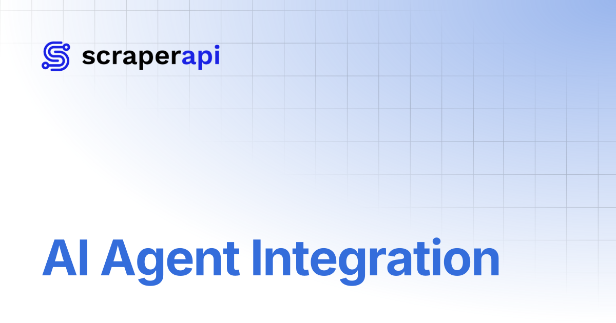 AI Agent Integration | ScraperAPI Documentation